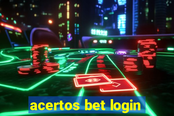 acertos bet login